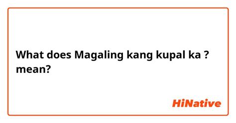 kupal meaning tagalog|kupal‎ (Tagalog): meaning, translation .